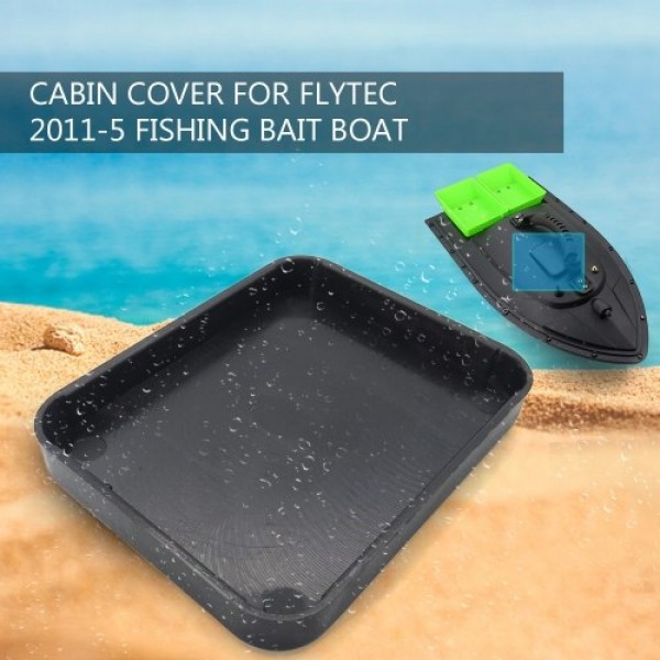 Cabin Cover for Flytec 2011-5 1.5kg Loading Remote Control Fishing Bait Boat