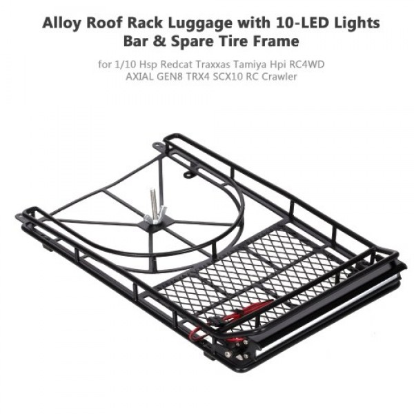 Alloy Roof Rack Luggage with 10-LED Lights Bar Spare Tire Frame for 1/10 RC Rock Crawler